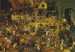 Brueghel Pieter der Ältere - Breugel; Streit des Karnevals mit den Fasten , 1559